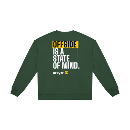 State of Mind Crewneck