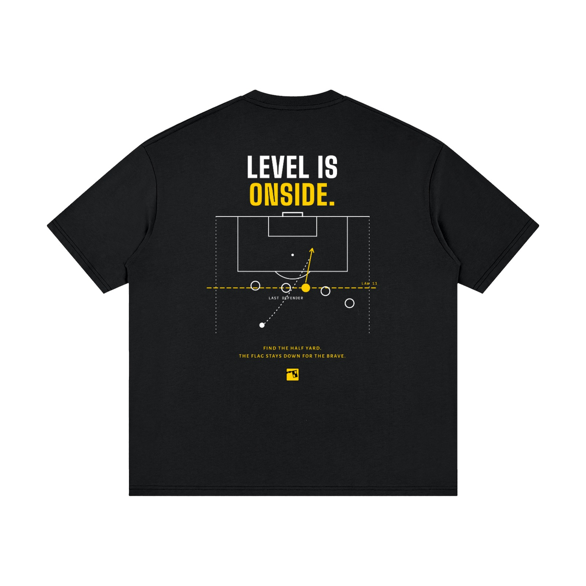 Level Is Onside Tee