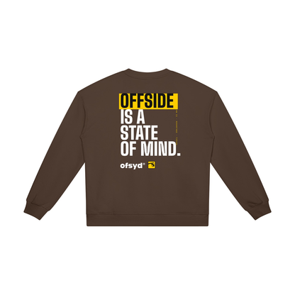 State of Mind Crewneck